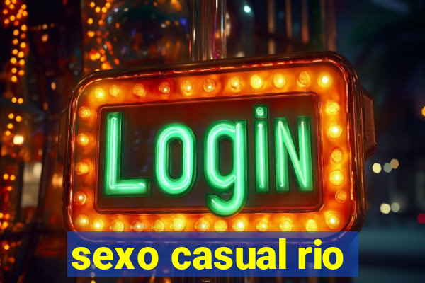 sexo casual rio